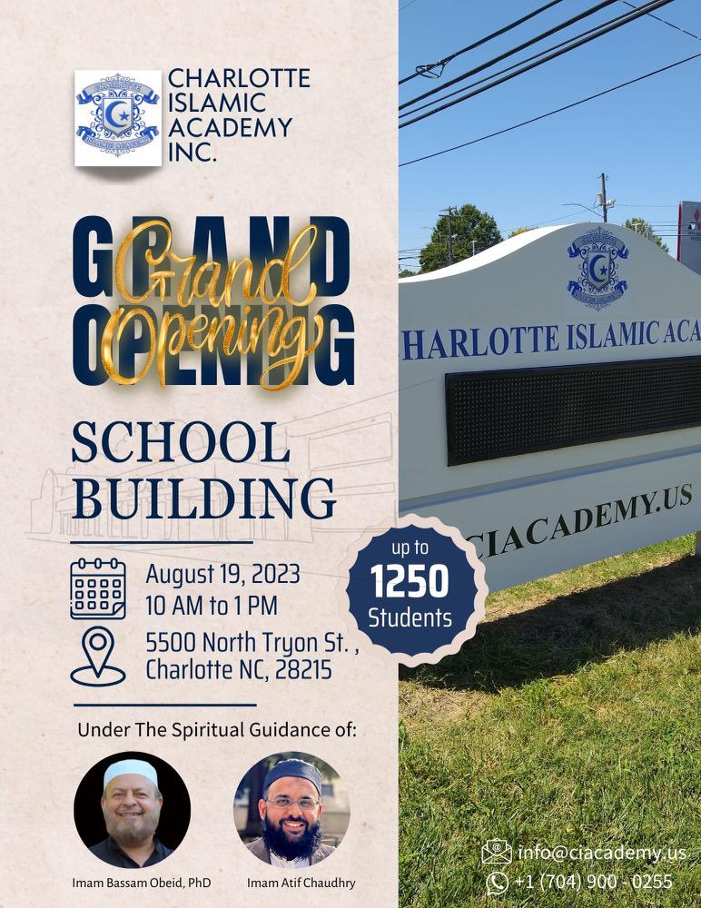 Grand Opening Charlotte Islamic Academy! Islamic Center of Charlotte